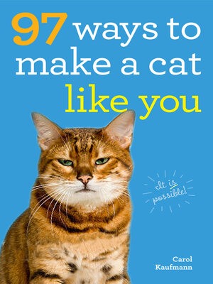 cover image of 97 Ways to Make a Cat Like You